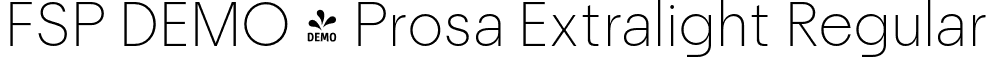 FSP DEMO - Prosa Extralight Regular font - Fontspring-DEMO-prosa-extralight-1.otf