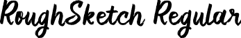 RoughSketch Regular font - RoughSketch_Personal Use.otf