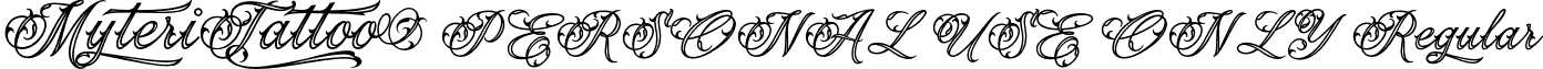 Myteri Tattoo PERSONAL USE ONLY Regular font - MyteriTattoo_PERSONAL_USE_ONLY.otf