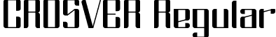 CROSVER Regular font - CROSVER.ttf