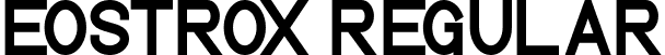 Eostrox Regular font - Eostrox.ttf