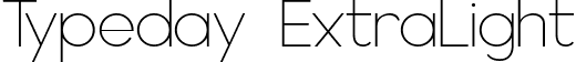 Typeday ExtraLight font - Typeday-ExtraLight.ttf