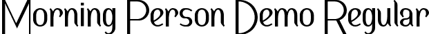 Morning Person Demo Regular font - MorningPersonDemoRegular.ttf