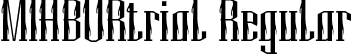 MIHBURtrial Regular font - MIHBURtrial.otf