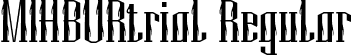 MIHBURtrial Regular font - MIHBURtrial.ttf