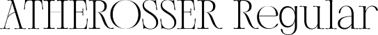 ATHEROSSER Regular font - ATHEROSSER.ttf