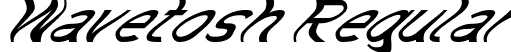 Wavetosh Regular font - Wavetosh.ttf