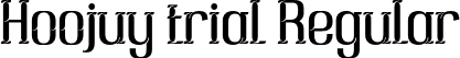 Hoojuy trial Regular font - Hoojuytrial.otf