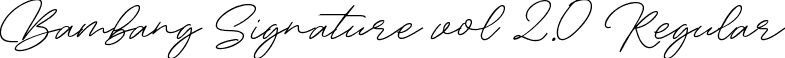 Bambang Signature vol 2.0 Regular font - Bambang Signature vol 2.0.ttf