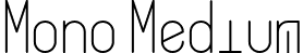 Mono Medium font - Mono.otf