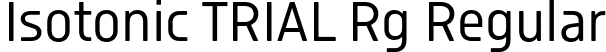 Isotonic TRIAL Rg Regular font - IsotonicTRIAL-Rg.otf