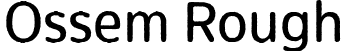 Ossem Rough font - Ossem-Rough.otf