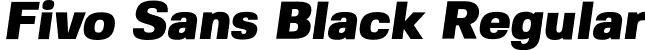 Fivo Sans Black Regular font - FivoSans-Black-Oblique.otf