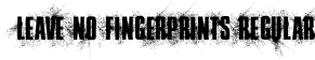 Leave No Fingerprints Regular font - LeaveNoFingerprints.ttf