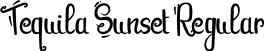 Tequila Sunset Regular font - TequilaSunset.otf