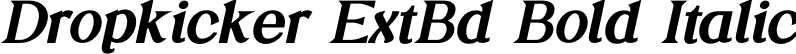 Dropkicker ExtBd Bold Italic font - Dropkicker-ExtraBoldItalic.otf