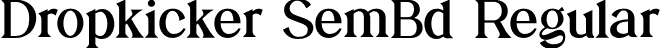 Dropkicker SemBd Regular font - Dropkicker-SemiBold.otf