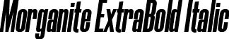 Morganite ExtraBold Italic font - Morganite-ExtraBoldItalic.ttf