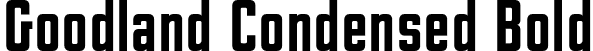 Goodland Condensed Bold font - Goodland Condensed Bold.otf