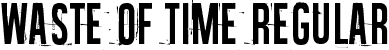 Waste of time Regular font - Waste of time.ttf