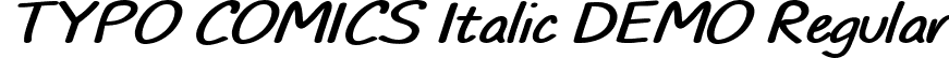 TYPO COMICS Italic DEMO Regular font - TYPO_COMICS_italic_demo.otf