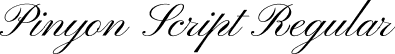 Pinyon Script Regular font - PinyonScript-Regular.ttf