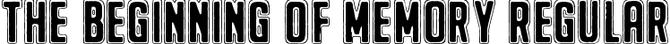 The Beginning Of Memory Regular font - The Beginning Of Memory.ttf