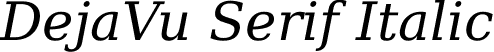 DejaVu Serif Italic font - DejaVuSerif-Italic.ttf