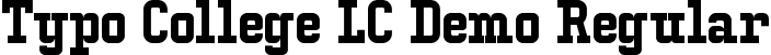 Typo College LC Demo Regular font - Typo_College_LC_Demo.otf