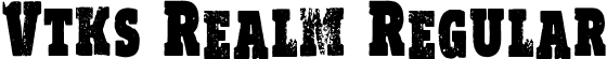 Vtks Realm Regular font - Vtks Realm.ttf