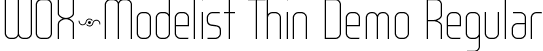 WOX~Modelist Thin Demo Regular font - WOX_Modelist_Hairline_demo.otf