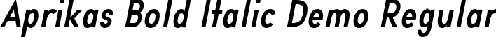 Aprikas Bold Italic Demo Regular font - Aprikas_bold_italic_Demo.otf