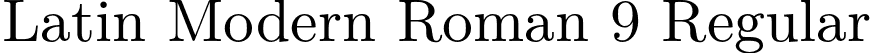 Latin Modern Roman 9 Regular font - lmroman9-regular.otf