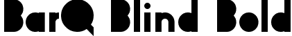 BarQ Blind Bold font - Barq_blind_bold.ttf