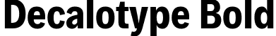 Decalotype Bold font - Decalotype-Bold.ttf