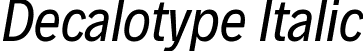 Decalotype Italic font - Decalotype-Italic.ttf