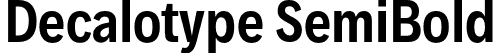 Decalotype SemiBold font - Decalotype-SemiBold.otf