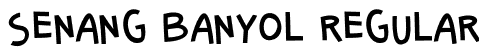 Senang Banyol Regular font - Senang Banyol.otf