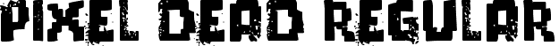 pixel dead Regular font - pixel dead.ttf