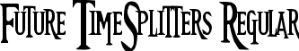 Future TimeSplitters Regular font - Future TimeSplitters.otf