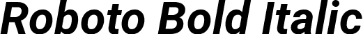 Roboto Bold Italic font - Roboto-BoldItalic.ttf