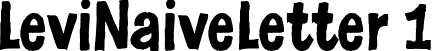 LeviNaiveLetter 1 font - NaiveLetter.ttf