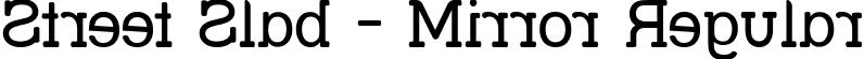 Street Slab - Mirror Regular font - STRSLMI_.ttf