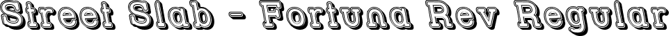 Street Slab - Fortuna Rev Regular font - STRSLFOR.ttf