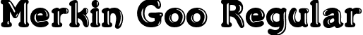 Merkin Goo Regular font - MERKING_.ttf