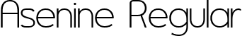 Asenine Regular font - ASENINE_.ttf