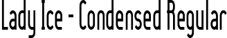 Lady Ice - Condensed Regular font - LADYICN_.ttf