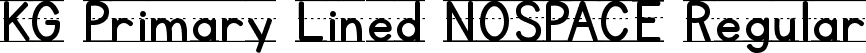 KG Primary Lined NOSPACE Regular font - KGPrimaryLinedNOSPACE.ttf