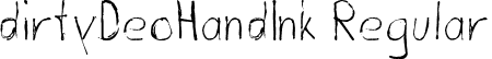 dirtyDeoHandInk Regular font - dirtyDeoHandInk.ttf