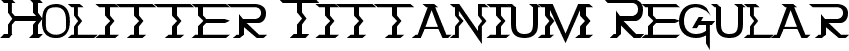 Holitter Tittanium Regular font - Holitter_Tittanium_final_ED.ttf